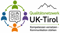 Qualitätsnetzwerk UK-Tirol – Kompetenzen vernetzen, Kommunikation stärken